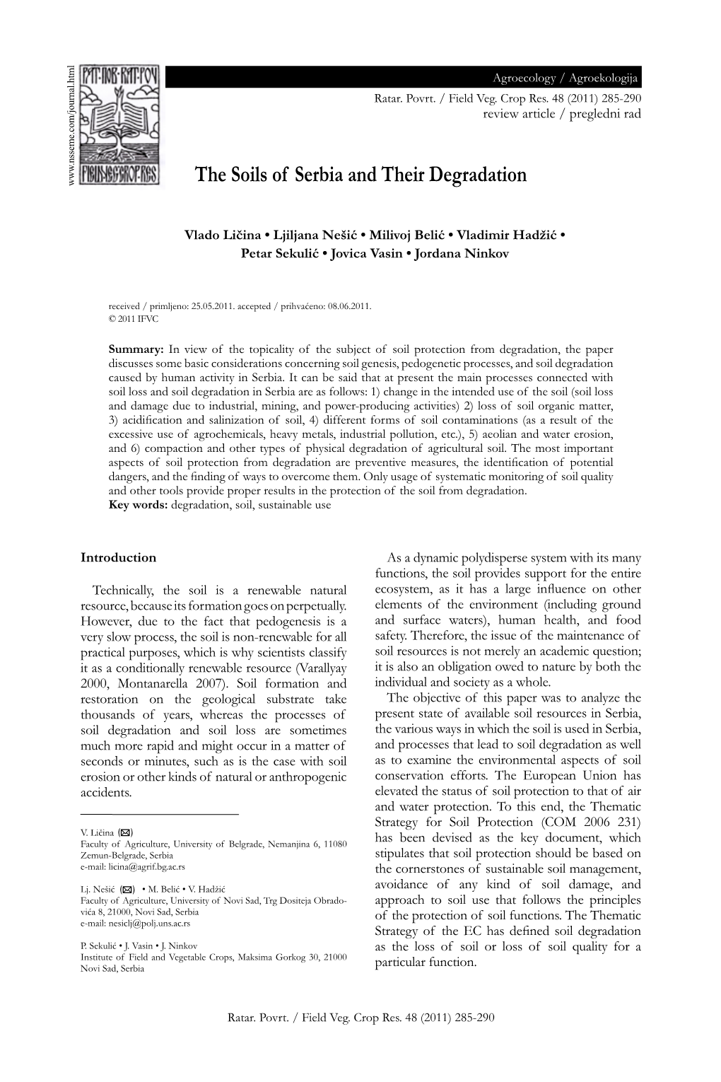 The Soils of Serbia and Their Degradation Agroecology / Agroekologija285 Ratar