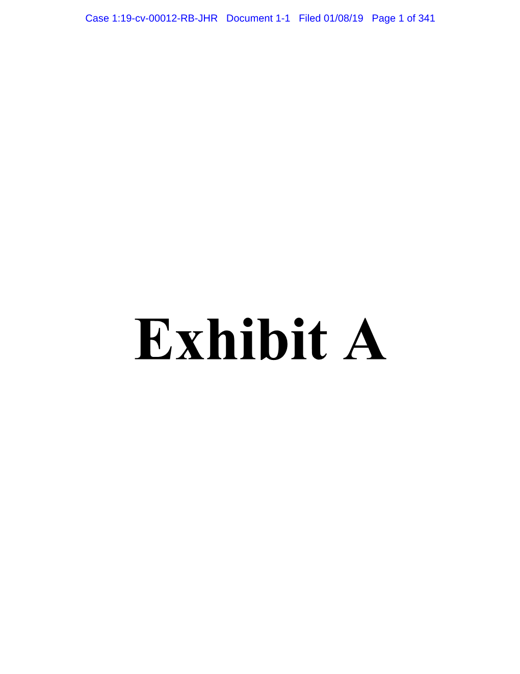 Case 1:19-Cv-00012-RB-JHR Document 1-1 Filed 01/08/19 Page 1 of 341