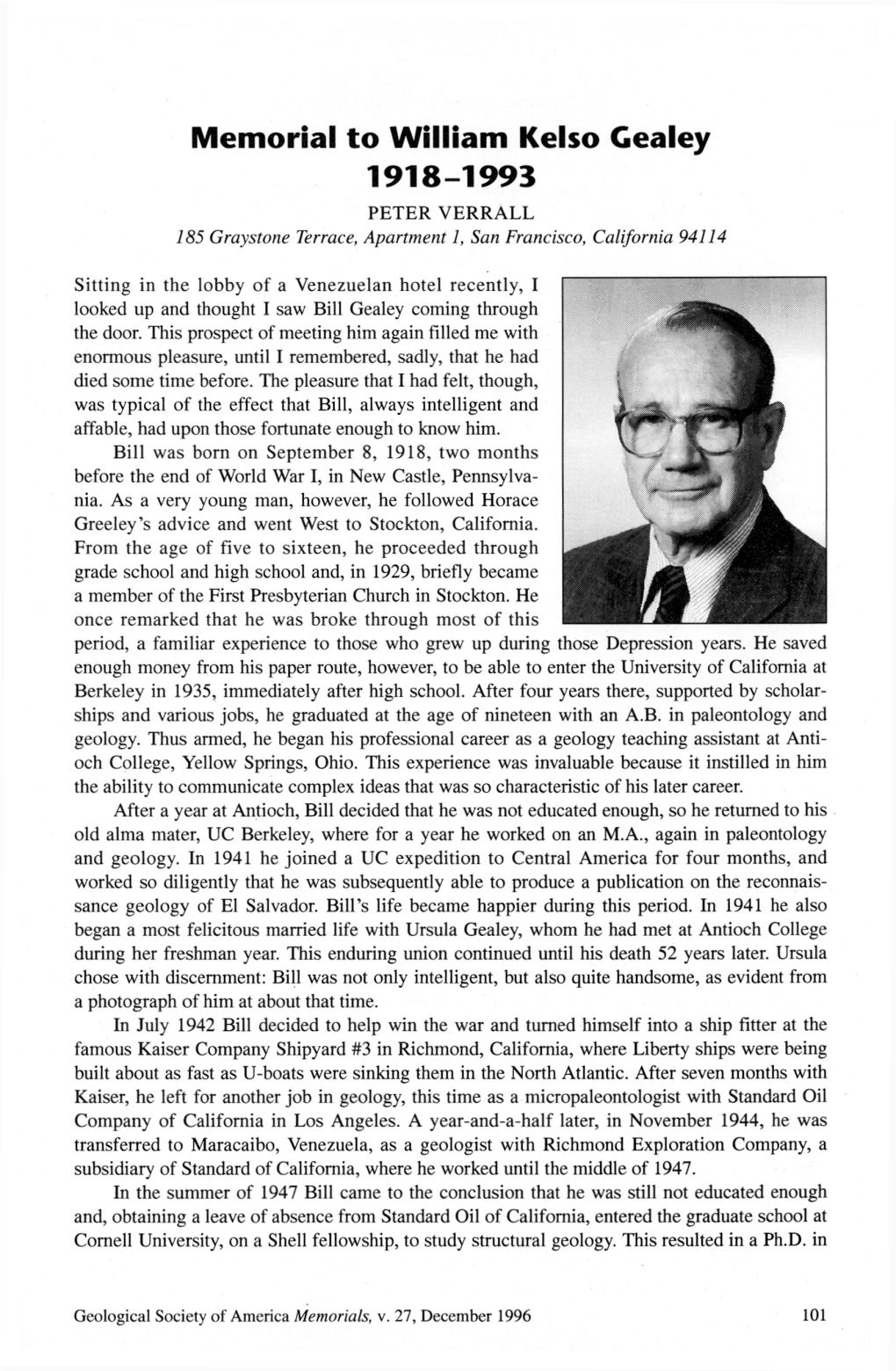 Memorial to William Kelso Gealey 1918-1993 PETER VERRALL 185 Graystone Terrace, Apartment 1, San Francisco, California 94114