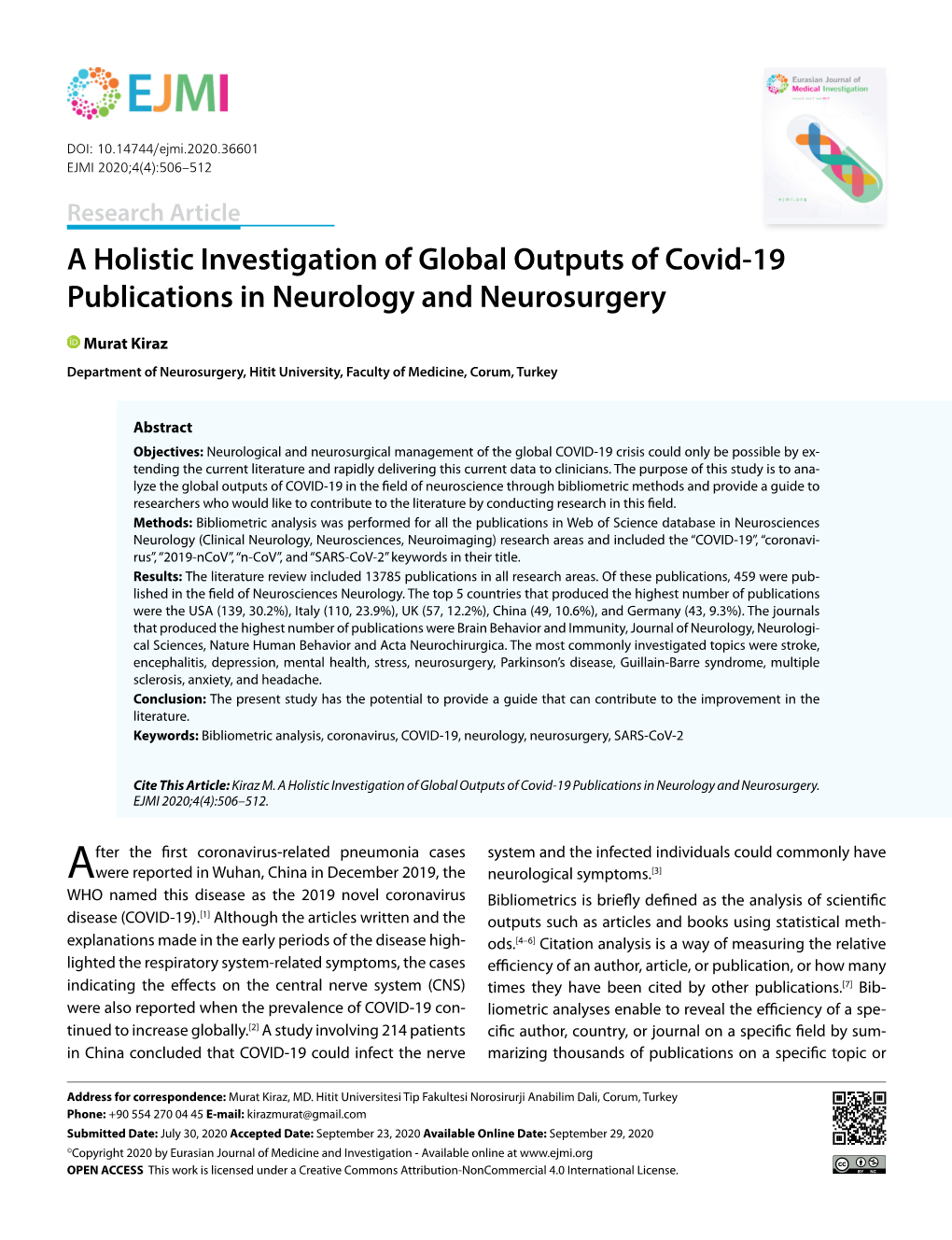 A Holistic Investigation of Global Outputs of Covid-19 Publications in Neurology and Neurosurgery