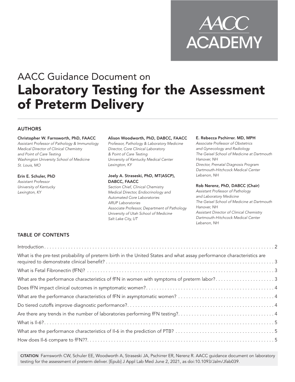 Laboratory Testing for the Assessment of Preterm Delivery