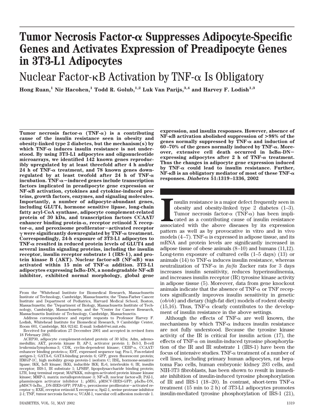 Tumor Necrosis Factor- Suppresses Adipocyte-Specific Genes and Activates Expression of Preadipocyte Genes in 3T3-L1 Adipocytes N