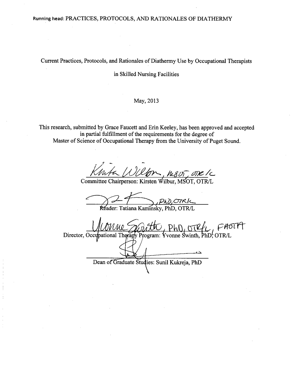 Current Practices, Protocols, and Rationales of Diathermy Use by Occupational Therapists