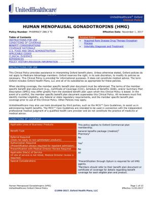 HUMAN MENOPAUSAL GONADOTROPINS (HMG) Policy Number: PHARMACY 288.3 T2 Effective Date: November 1, 2017