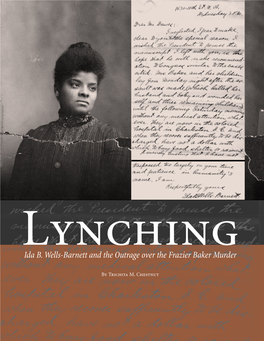 Lynching: Ida B. Wells-Barnett and the Outrage Over the Frazier Baker