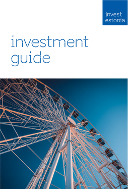 Investment Guide Estonia at a Glance