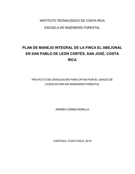 Plan De Manejo Integral De La Finca El Abejonal En San Pablo De León Cortés, San José, Costa Rica