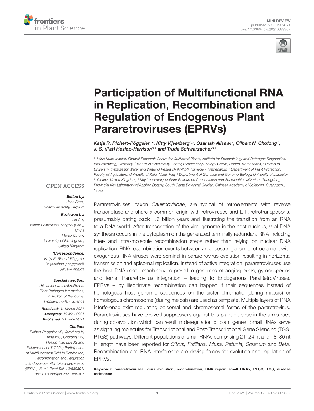 Participation of Multifunctional RNA in Replication, Recombination and Regulation of Endogenous Plant Pararetroviruses (Eprvs)