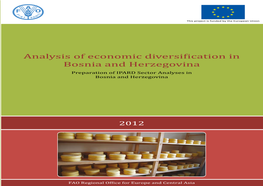 Analysis of Economic Diversification in Bosnia and Herzegovina of Economic Diversification Analysis FAO Regional Office for Europe and Central Asia