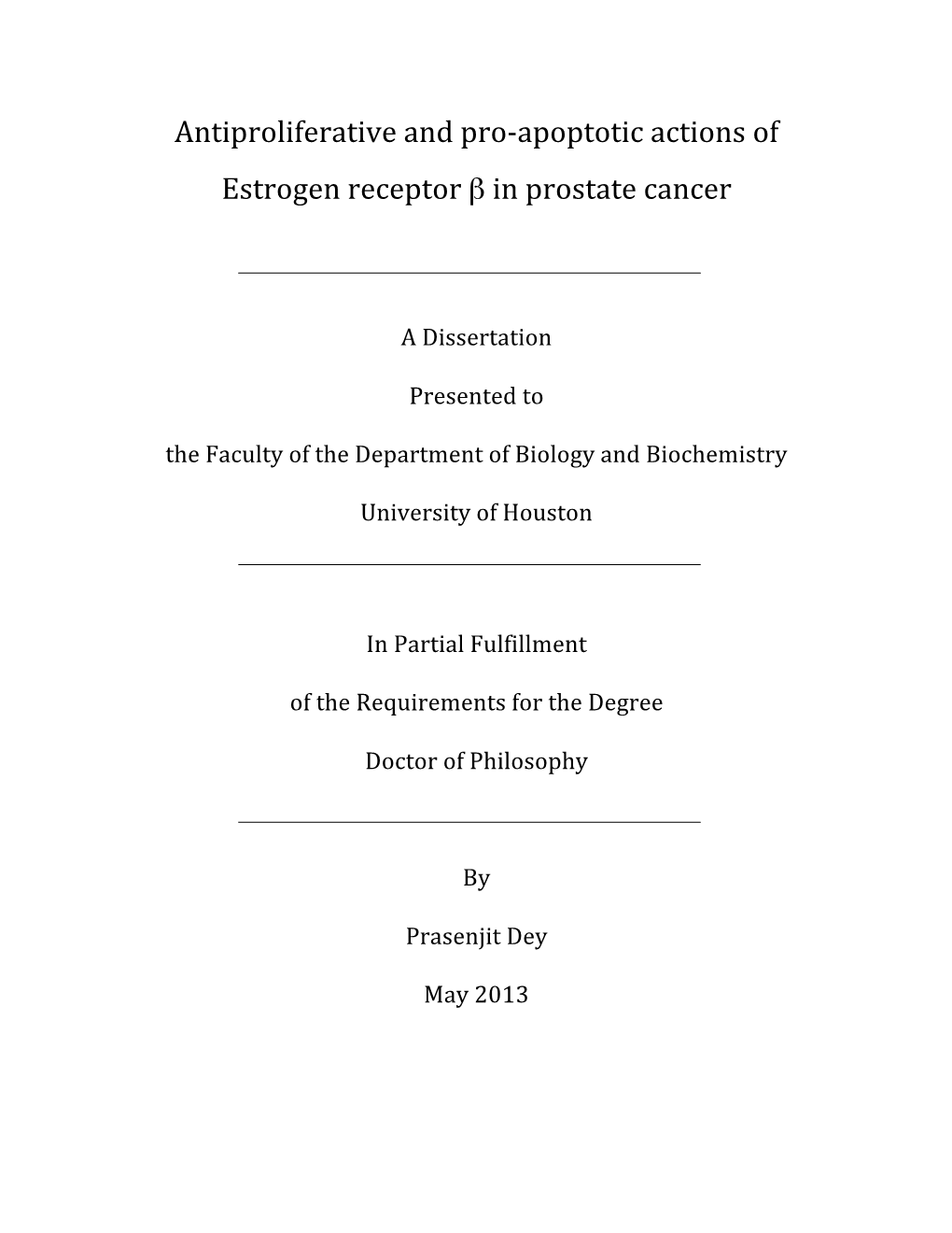 Apoptotic Actions of Estrogen Receptor Β in Prostate Cancer