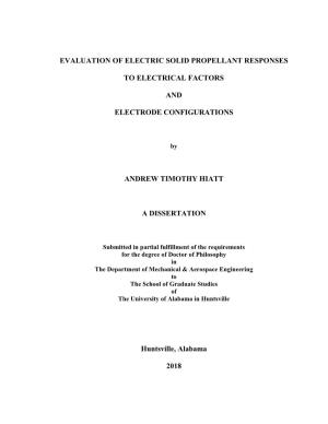 Evaluation of Electric Solid Propellant Responses to Electrical Factors and Electrode Configurations