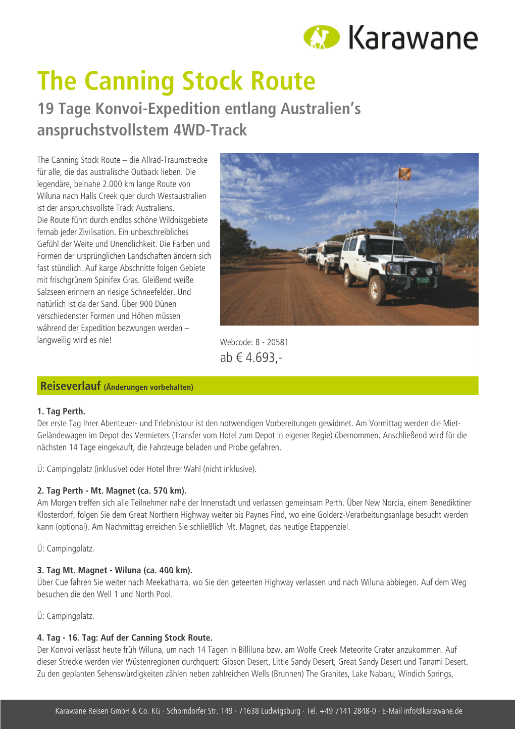 The Canning Stock Route 19 Tage Konvoi-Expedition Entlang Australien’S Anspruchstvollstem 4WD-Track