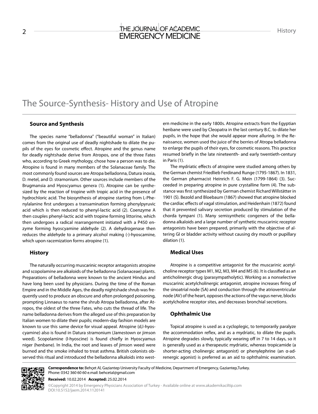 The Source-Synthesis- History and Use of Atropine