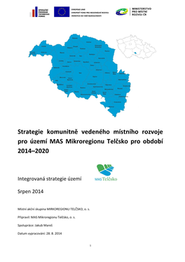 Strategie Komunitně Vedeného Místního Rozvoje Pro Území MAS Mikroregionu Telčsko Pro Období 2014–2020