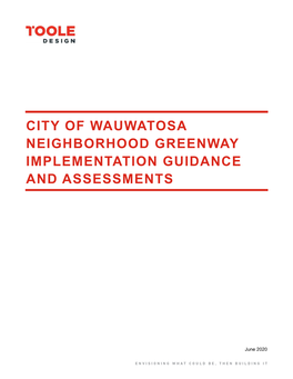 Wauwatosa Neighborhood Greenways Guidance