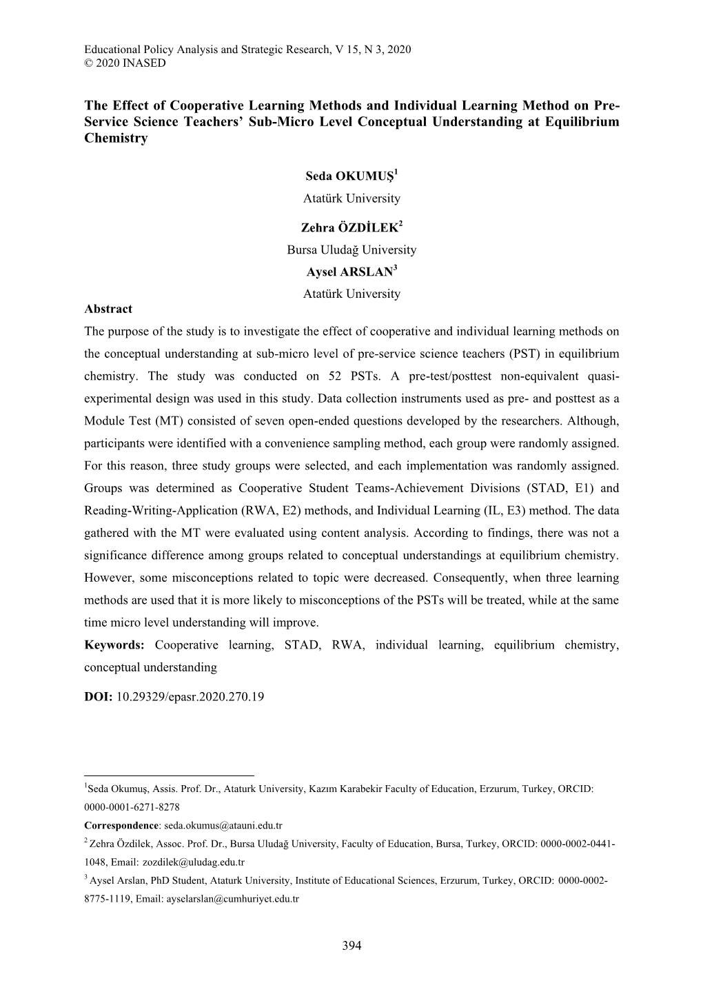 The Effect of Cooperative Learning Methods and Individual