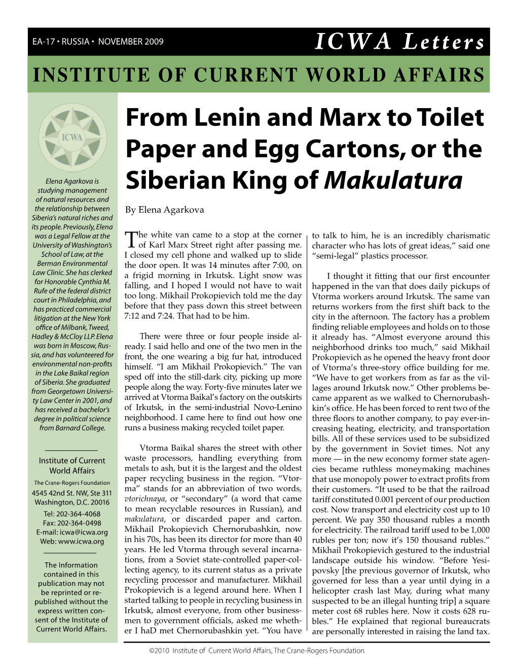 From Lenin and Marx to Toilet Paper and Egg Carton, Or the Siberian