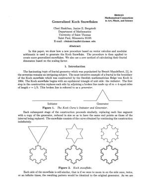 Generalized Koch Snowflakes in Art, Music, and Science