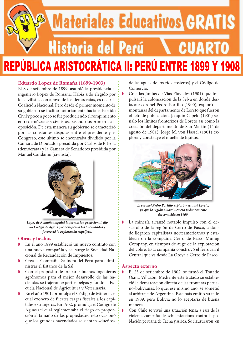 República Aristocrática Ii: Perú Entre 1899 Y 1908