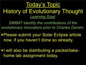Learning Goal: SWBAT Identify the Contributions of the Evolutionary Innovators Prior to Charles Darwin