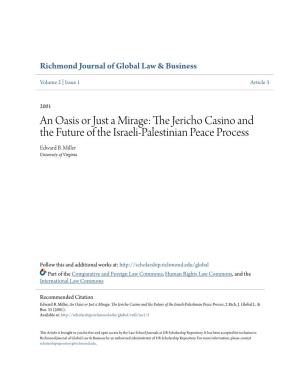 The Jericho Casino and the Future of the Israeli-Palestinian Peace Process, 2 Rich