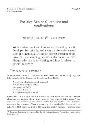 Positive Scalar Curvature and Applications