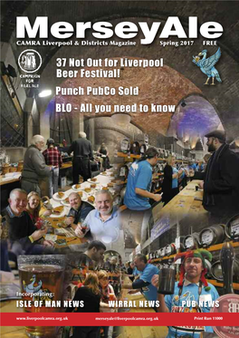 Merseyale@Liverpoolcamra.Org.Uk Print Run 11000 Merseyale CAMRA Liverpool and Districts Branch Merse Yale