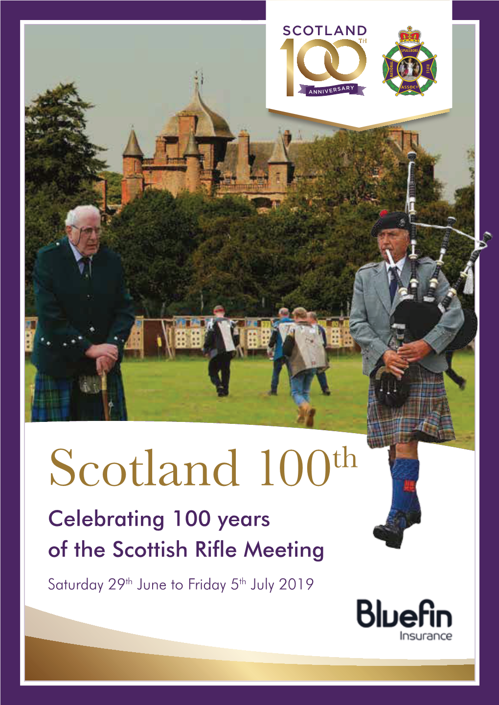 Scotland 100Th Celebrating 100 Years of the Scottish Rifle Meeting