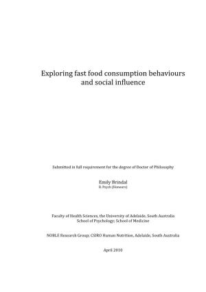 Exploring Fast Food Consumption Behaviours and Social Influence