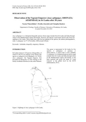 Observation of the Vagrant Emperor (Anax Ephippiger, ODONATA: AESHNIDAE) in Sri Lanka After 38 Years