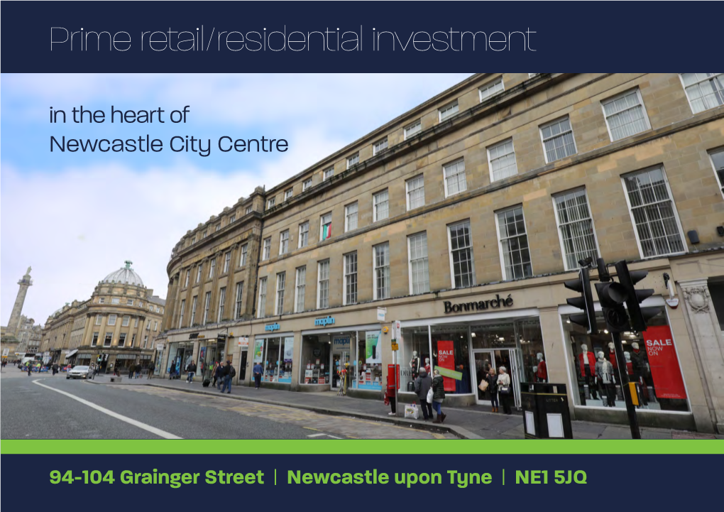 Prime Retail/Residential Investment in the Heart of Newcastle City Centre