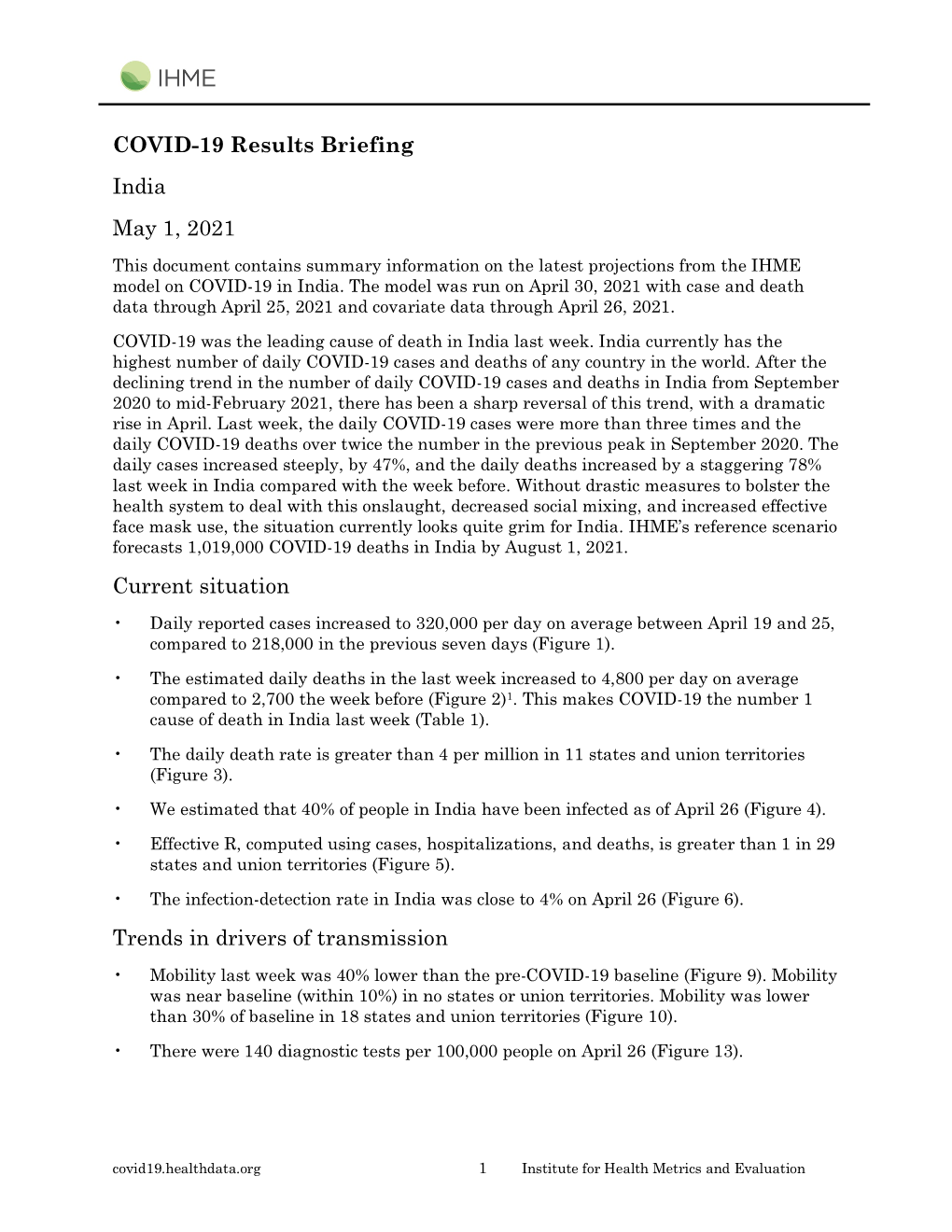 COVID-19 Results Briefing India May 1, 2021 Current Situation Trends In