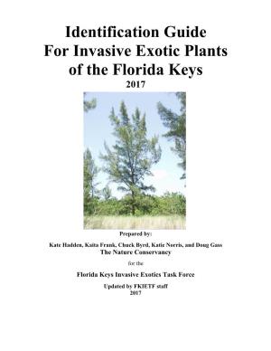 Identification Guide for Invasive Exotic Plants of the Florida Keys 2017