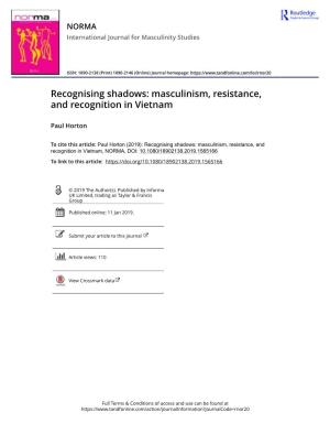 Masculinism, Resistance, and Recognition in Vietnam