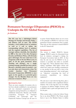 Permanent Sovereign Cooperation (PESCO) to Underpin the EU Global Strategy Jo Coelmont