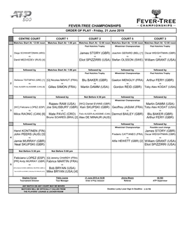 FEVER-TREE CHAMPIONSHIPS ORDER of PLAY - Friday, 21 June 2019