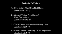Zechariah’S Visions