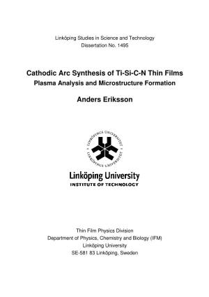 Cathodic Arc Synthesis of Ti-Si-C-N Thin Films Anders Eriksson