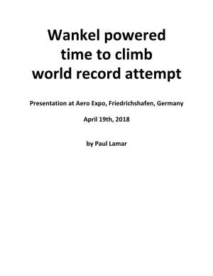 Wankel Powered Time to Climb World Record Attempt