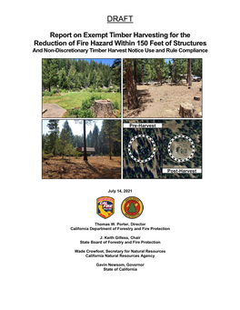 Report on Exempt Timber Harvesting for the Reduction of Fire Hazard Within 150 Feet of Structures and Non-Discretionary Timber Harvest Notice Use and Rule Compliance