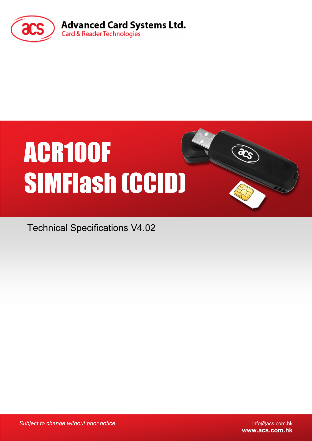 Technical Specification of ACR100F Simflash (CCID)