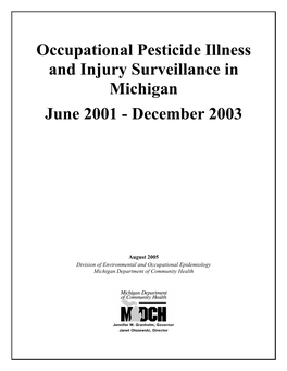 Occupational Pesticide Illness Surveillance in Michigan: 2001-2003