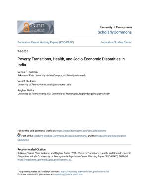 Poverty Transitions, Health, and Socio-Economic Disparities in India