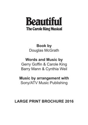 Book by Douglas Mcgrath Words and Music by Gerry Goffin & Carole King