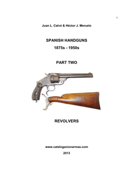 SPANISH HANDGUNS 1875S - 1950S