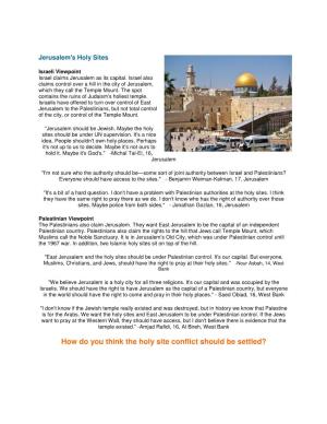 How Do You Think the Holy Site Conflict Should Be Settled?