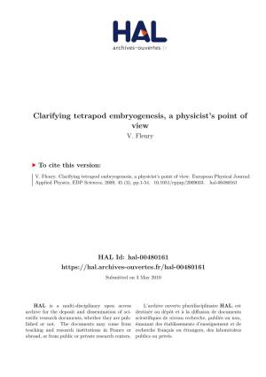 Clarifying Tetrapod Embryogenesis, a Physicist's