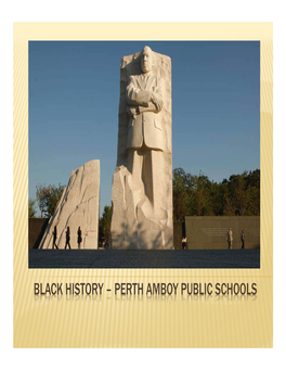 BLACK HISTORY – PERTH AMBOY PUBLIC SCHOOLS Black History in Kindergarten