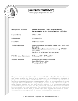 Central Intelligence Agency (CIA) Mandatory Declassification Review (EOM) Case Log, 2005 - 2010