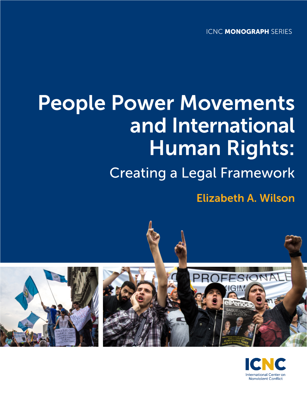 People Power Movements and International Human Rights: Creating a Legal Framework